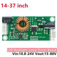 LED LCD ทีวีอเนกประสงค์แบล็คไลท์กระแสคงที่ Backlight Driver Board เพิ่มพลังโมดูล10.8-24V ถึง15-80V 14-37นิ้ว