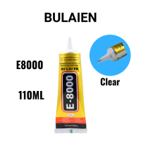 Bulaien E8000 110ML ติดต่อซ่อมโทรศัพท์กาวเส้นใยผ้า DIY โลหะไม้กาว Precision Applicator TIP-bcco889