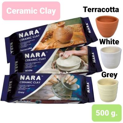 นารา ดินเซรามิค ดินปั้น 500กรัม (เลือกสี) NARA Ceramic Clay Modeling Clay 500g.