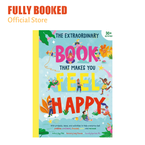 The Extraordinary Book that Makes You Feel Happy (Paperback