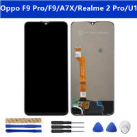 100% LCD ทดสอบแล้วสำหรับ หน้าจอสัมผัสOppo F9 Pro/ F9/A7X สำหรับ Realme 2 Pro Realme U1ดิจิไทเซอร์ประกอบเต็มตัวเครื่องส่วนที่เอาออกได้6.3นิ้ว