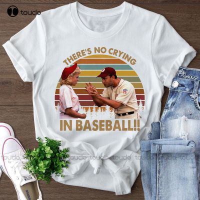 ThereS No Crying In Baseball Unisex T-Shirt Jimmy Dugan Movie Shirt Movie Quote Birthday Gift Shirt T Shirts Men Christmas Gift
