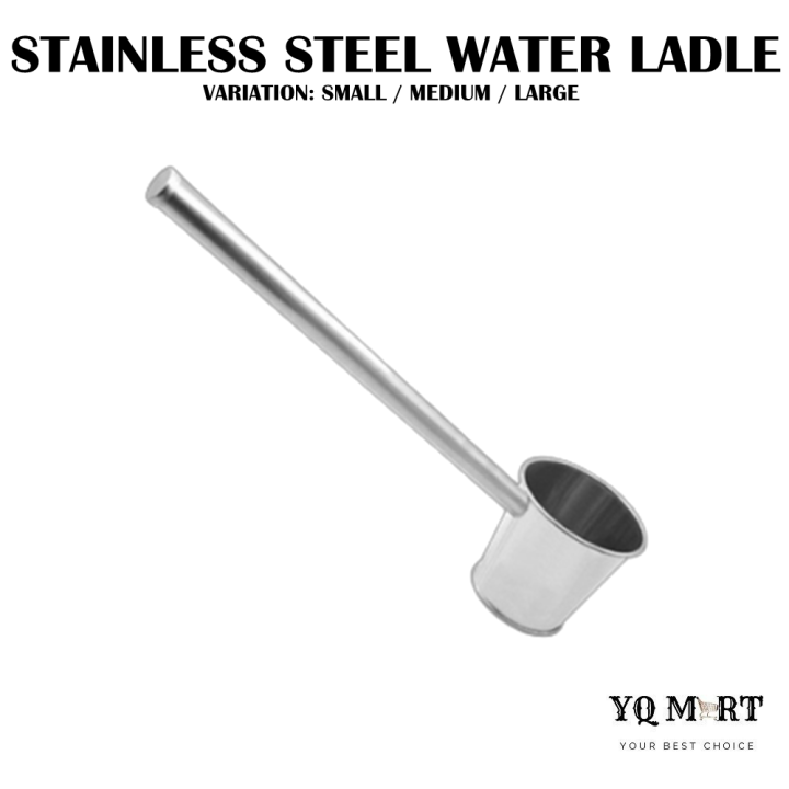 Stainless Steel Water Ladle Scoop/Water Ladle/Pencedok Senduk Air Lazada