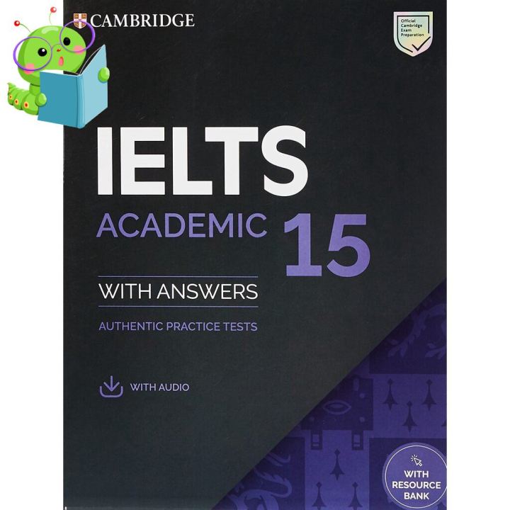 Benefits for you Ielts 15 Academic Students Book with Answers with Audio with Resource Bank