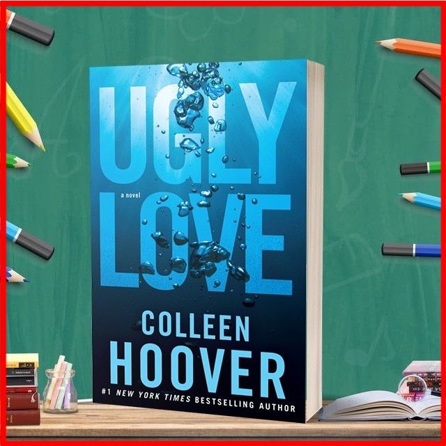 Ugly Love : A Novel by Colleen Hoover (English, Paperback)