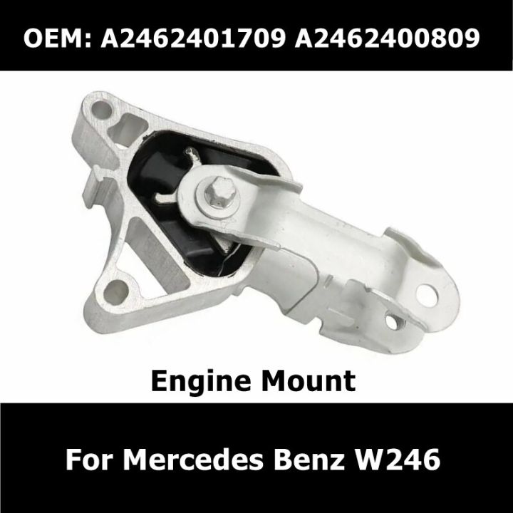 a2462401709-a2462400809-car-engine-mount-2462401709-2462400809-for-mercedes-benz-b180-b200-a180-a200-cla180-cla200-cla250-w246