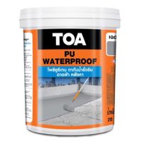 Pro +++ TOA PU Waterproofโพลียูรีเทน ทากันน้ำรั่วซึมดาดฟ้า ชนิดยืดหลยุ่ มี2สีให้เลือก สีขาวและสีเทา ราคาดี อุปกรณ์ ทาสี บ้าน แปรง ทาสี ลายไม้ อุปกรณ์ ทาสี ห้อง เครื่องมือ ทาสี