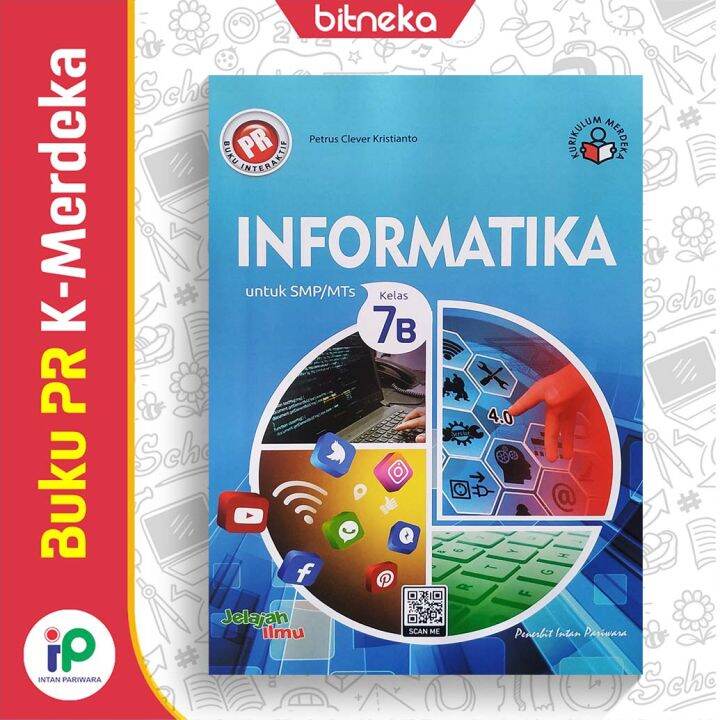 Buku PR Interaktif Informatika Semester 2 SMP Kelas 7 - Kurikulum ...