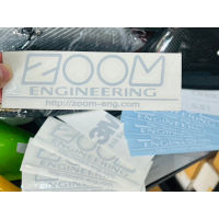 สติ๊กเกอร์ ZOOM ENGINEERING ติดกระจก ZOOM มีทั้งแบบ 3M สะท้อนแสง และแบบฟิล์มลอก