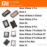 Top หูฟังตัวรับสัญญาณลำโพง,สำหรับ Xiaomi Redmi Note 3 4 4X 5 5A 6 7 7S 8 8T 9 9S 10 Pro Max อะไหล่ซ่อมลำโพง