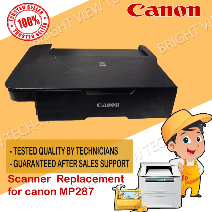 Canon mp287 Scanner replacement | Lazada PH