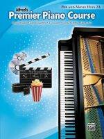 หนังสือเปียโน Alfreds Premier Piano Course : Pop &amp; Movie Hits Book 2A