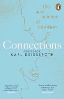 หนังสืออังกฤษใหม่ Connections : The New Science of Emotion [Paperback]