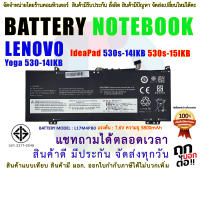 Battery Lenovo แบตเตอรี่ เลอโนโว่ L17C4PBO IdeaPad 530S-14ARR 530S-14IKB 530S-15IKB Yoga 530-14ARR 530-14IKB 530-14  ( สินค้า มี มอก.2217-2548 ปลอดภัยต่อชีวิต และทรัพย์สิน )