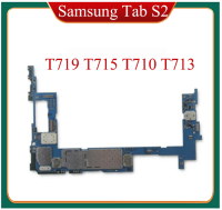 เมนบอร์ดสำหรับ Samsung Galaxy Tab S2,เมนบอร์ด Wifi 4G WLAN 32G ระบบ Android บอร์ดตรรกะแม่สำหรับ Samsung Galaxy Tab T710 T713 T715 T719