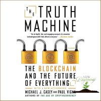 Very pleased. The Truth Machine : The Blockchain and the Future of Everything (Reprint) [Paperback]