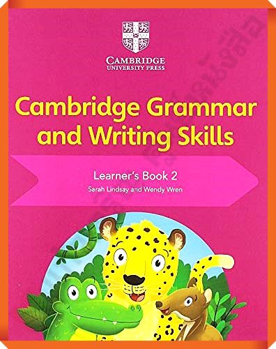Cambridge Primary English Grammar and Writing Skills Learners Book 2 #EP #อจท