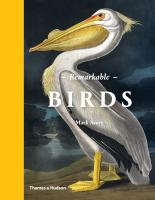 หนังสืออังกฤษมือ1 ใหม่ Remarkable Birds [Hardcover]