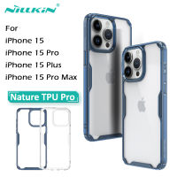 TPU เคสสำหรับ iPhone 15 Pro Max Nillkin Natural Series Pro อ่อน เคส สำหรับ iPhone 15 Plus