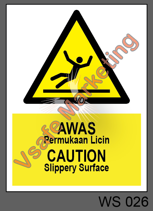 Signage Vsafemkt Warning Safety Signage Signs Papan Tanda Amaran Ws