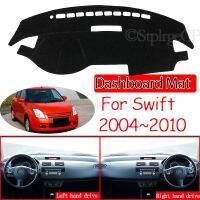 สำหรับ Suzuki Swift 2004 ~ 2010 Maruti กีฬาป้องกันการเสื่อกันลื่นแผ่นคลุมแผงหน้าปัดรถยนต์ที่บังแดดอุปกรณ์เสริมรถยนต์ ZC31S ZD11S 2007