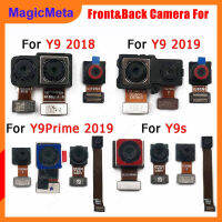 MagicMeta กล้องหน้าหลังของแท้สำหรับ Huawei Y9S/Y9 Prime 2019/Y9 2019/Y9 2018โมดูลกล้องเซลฟี่ด้านหน้าขนาดเล็กด้านหลังชิ้นงอสำหรับเปลี่ยนอะไหล่สำหรับกล้องมองหลังพร้อมเครื่องมือ