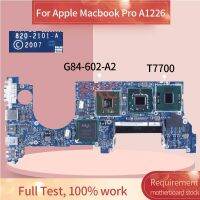 For Apple Macbook Pro A1226 T7700 2.40 GHz Laptop Motherboard 820-2101-A G84-602-A2 2007 DDR2 Notebook Mainboard