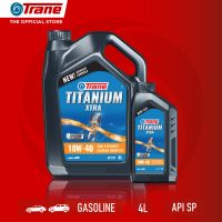 TRANE TITANIUM XTRA น้ำมันเครื่องกึ่งสังเคราะห์ 10W-40 สำหรับเครื่องยนต์เบนซิน ขนาด 4 ลิตร [ ฟรีขนาด 1ลิตร  ]