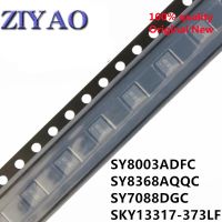 (5piece) New SY8003ADFC KWXYZ KW6BC KW4GC KW4GB SKY13317-373LF SKY13317 SY8368AQQC AVI SY7088 SY7088DGC QFN-8 Chipset WATTY Electronics