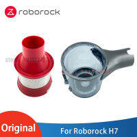 Original Roborock H7อะไหล่,Cyclone สูญญากาศโมดูล Multi Cone ฝุ่นถ้วยฝุ่นอุปกรณ์เสริมสำหรับ H7