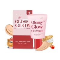 กันแดดกลอสซี่ Glossy Glow กันแดดกลอสซี่โกลว์  Glossy CC Cream??