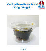 Vanilla Bean Paste Tahiti 100g. "Pregel" วานิลาตาฮิติชนิดเพสท์ แบ่งบรรจุขนาด 100 กรัม (05-6300)