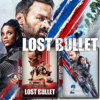 แผ่น DVD หนังใหม่ Lost Bullet แรงทะลุกระสุน ภาค 1-2 (2020 2022) DVD Master เสียงไทย (เสียง ไทย/ฝรั่งเศส | ซับ ไทย/อังกฤษ) หนัง ดีวีดี