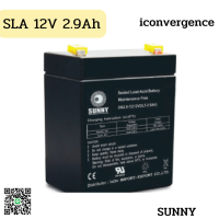 SUNNY เเบตเตอรี่เเห้ง SLA 12V 2.9Ah รุ่น SN2.9-12 Battery Sealed Lead Acid เหมาะสำหรับ ไฟสำรองฉุกเฉิน/UPS/ระบบเตือนภัย