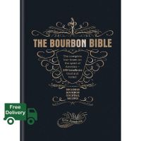 make us grow,! &amp;gt;&amp;gt;&amp;gt; (New) The Bourbon Bible by Eric Zandona หนังสือใหม่พร้อมส่ง