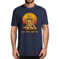 Unisex Buddha Let That Go Vintage Distressed Vintage Funny Tshirt MenS 100% Cotton Designer T-Shirts Streetwear Soft Tee