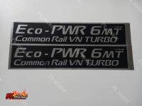 STICKER สติ้กเกอร์ Eco-PWR 6 MT ติดข้างประตูกระบะ นิสสัน นาวารา 1ชุดมี2ชิ้น งานสกรีน ขนาดเท่าoriginal