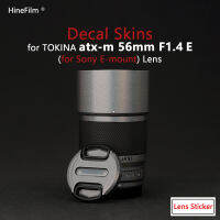 เลนส์ผิวสำหรับ TOKINA 56 F1.4สำหรับ E เมาเลนส์รูปลอกผิว Atx-M 56มิลลิเมตร F1.4เลนส์ป้องกันป้องกันรอยขีดข่วนวิปริตปกภาพยนตร์