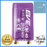 สตาร์ทเตอร์ EVE S.10 4-65 วัตต์ 220 โวลต์ ม่วงใสSTARTER EVE S.10 4-65 WATT 220 VOLT LIGHT VIOLET **ใครยังไม่ลอง ถือว่าพลาดมาก**