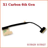 For ThinkPad X1 Carbon 6th Gen FHD WQHD Screen Lvds Lcd Cable Screen Video Cable Line FRU 01YR429 01YR427