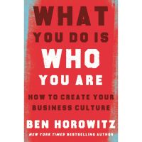 หนังสือ What You Do Is Who You Are How to Create Your Business Book (En Horowitz)