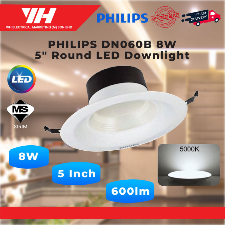 PHILIPS DN060B 8W 5'' Round LED Downlight 5000K Daylight | Lazada