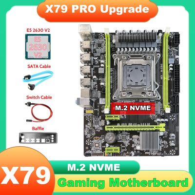 X79 Motherboard Upgrade X79 Pro+E5 2630 V2 CPU+SATA Cable+Switch Cable+Baffle M.2 NVME LGA2011 for LOL CF PUBG