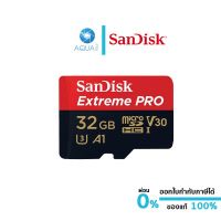 SanDisk 32 Extreme Pro MicroSD Memory​ (ไมโครเอสดีการ์ด) รองรับภาพ 4K ประกัน Lifetime โดย Synnex