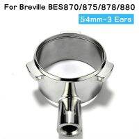 สำหรับ Breville BES 870/875/878/880 DIY 54มม. 3หูเครื่องกรองกาแฟที่จับแบบไม่มีก้นไม่มีมีด้ามจับไม้ U-11