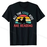 All The Cool Kids Are Reading - Book Lover Gift &amp; Reading T-Shirt Prevailing Design Tees Cotton T Shirt for Boys Funny