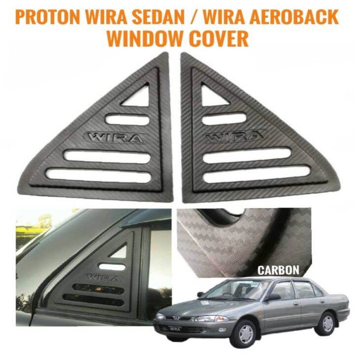 Proton Wira Window Cover 3D Carbon Window Cover Car Rear Triangle