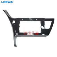 LEEWA Car Audio 10.1 Big Screen 2Din Fascia Frame Adapter For Toyota Corolla Levin Stereo Dash Fitting Panel Frame Kit CA6339