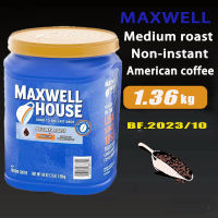 MAXWELL HOUSE Non-instant Medium roasted pure coffee powder 1360g  American medium coffee powder 1.36kg