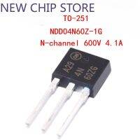 10pcs NDD04N60Z-1G ต้นฉบับ 4N60ZG TO-251 MOS ทรานซิสเตอร์ฟิลด์เอฟเฟกต์ N ช่อง 600V 4.1A NDD04N60Z